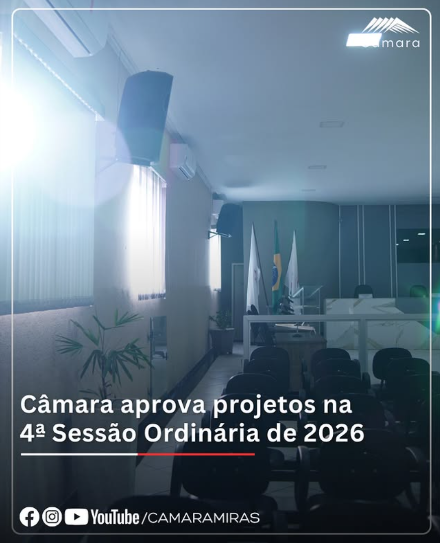Na 4ª Sessão Ordinária de 2026, realizada nesta terça-feira, 24 de março,